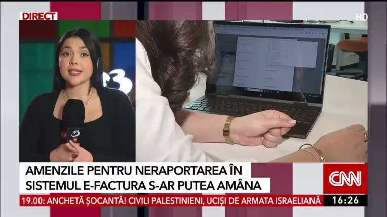 Amenzile pentru romanii care nu raporteaza in sistemul e-Factura s-ar putea amana