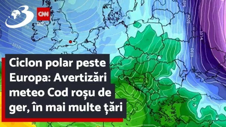 Ciclon polar peste Europa: Avertizari meteo Cod rosu de ger, in mai multe tari