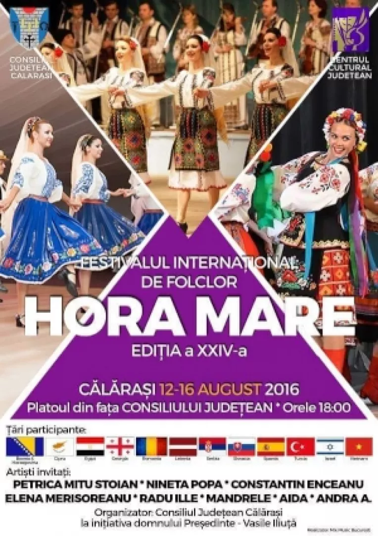 La Calarasi, in perioada 12 - 15 August 2016 are loc Festivalul International de Folclor Hora Mare