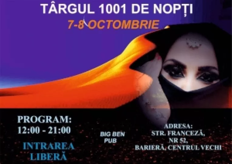 Targul 1001 de Nopti, la Resturantul Big Ben Pub, in weekend-ul 14-15 Octombrie 2017