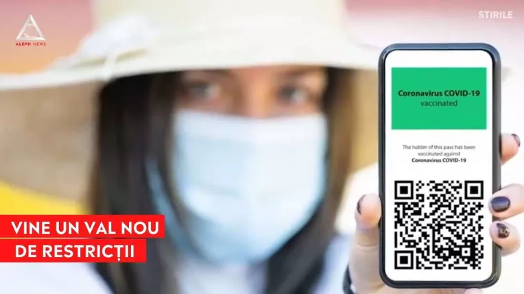 Vine un val nou de restrictii